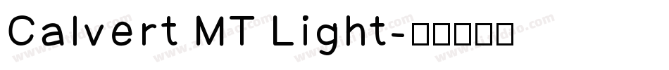 Calvert MT Light字体转换